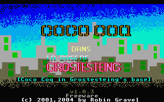 Coco Coq in Grostesteings Base