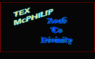 Tex McPhilip Road To Divinity