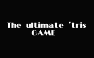 Ultimate 'tris Game The