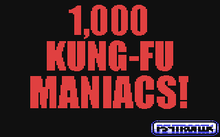 1,000 Kung-Fu Maniacs!