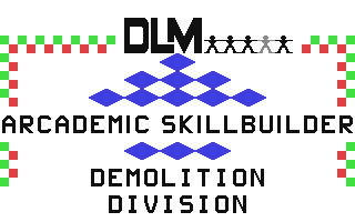 Arcademic Skillbuilder - Demolition Division