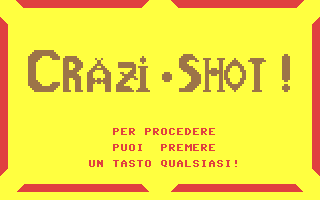 Crazi Shot