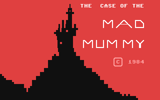 The Case of the Mad Mummy