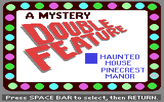 Double Feature - Haunted House