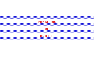 Dungeons of Death