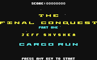 The Final Conquest - Cargo Run