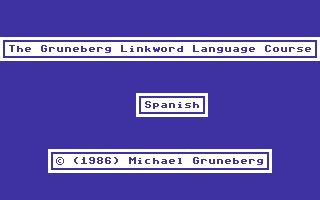 The Gruneberg Linkword Language Course - Spanish
