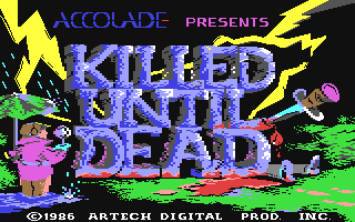 Killed Until Dead