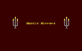 Mystic Mirrors