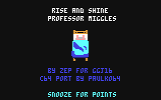 Rise and Shine Professor Miggles