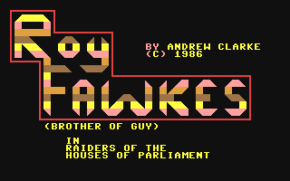 Roy Fawkes - Raiders of the Houses of Parliament
