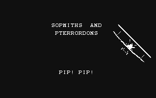 Sopwiths and Pterrordons