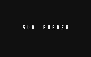 Sub Burner