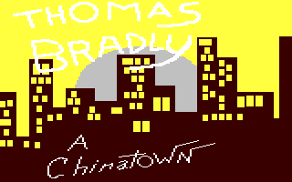 Thomas Bradly a Chinatown