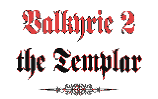 Valkyrie II - The Templar