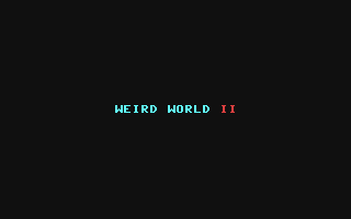 Weird World II