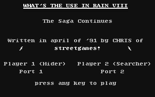 What's the Use in Rain VIII