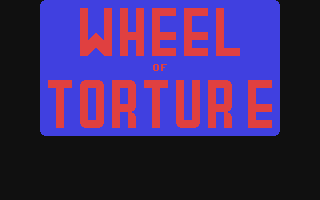 Wheel of Torture