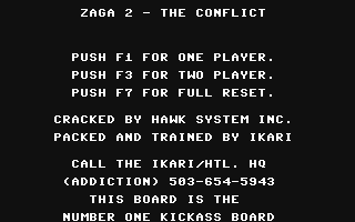 Zaga II - The Conflict