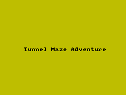 TunnelAdventure